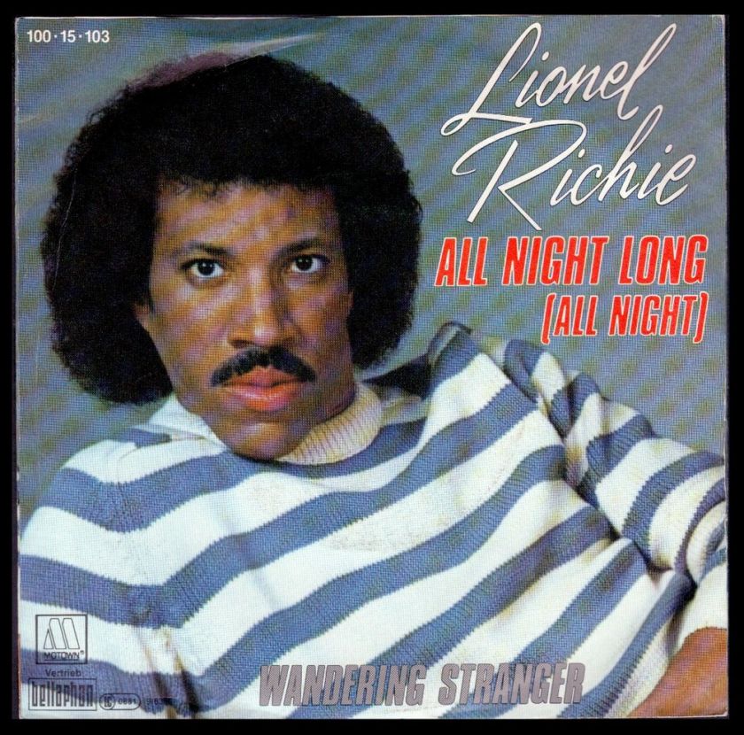 LIONEL RICHIE   GERMAN 7 MOTOWN 1983   ALL NIGHT LONG  