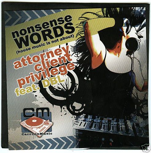 Attorney Client Privilege (CD) Nonsense Words (6 Mixes)  