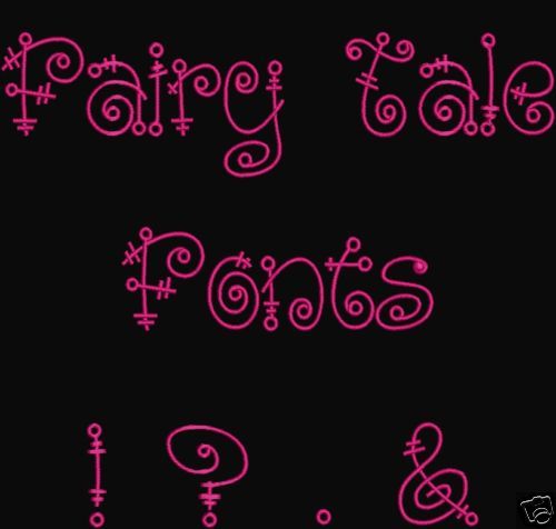 FAIRY TALE FONTS EMBROIDERY MACHINE DESIGNS CD MULTI  